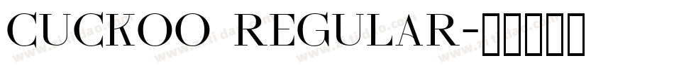 Cuckoo Regular字体转换